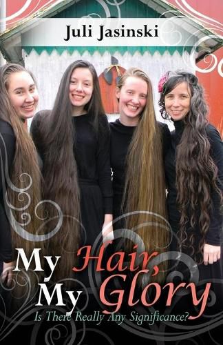 Cover image for My Hair, My Glory: Is there really any significance