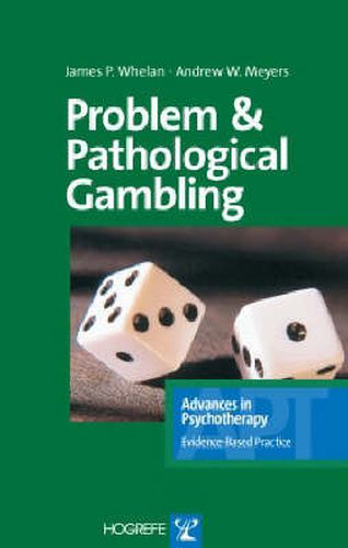 Cover image for Problem and Pathological Gambling