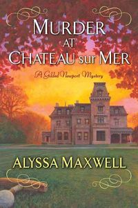 Cover image for Murder at Chateau sur Mer