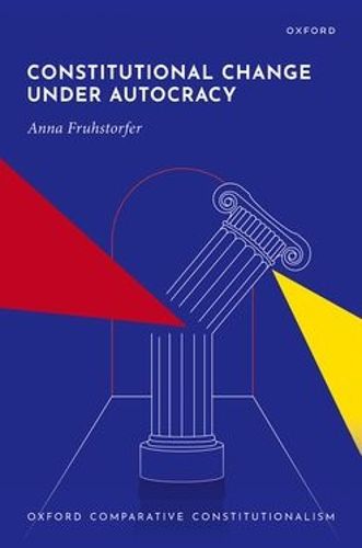 Cover image for Constitutional Change under Autocracy