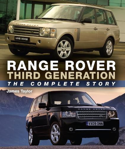 Cover image for Range Rover Third Generation: The Complete Story