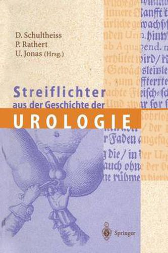 Cover image for Streiflichter aus der Geschichte der Urologie