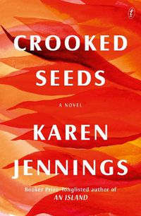 Cover image for Crooked Seeds