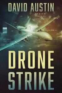 Cover image for Drone Strike: A Joe Matthews Thriller