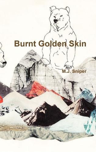 Cover image for Burnt Golden Skin