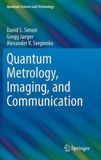 Cover image for Quantum Metrology, Imaging, and Communication