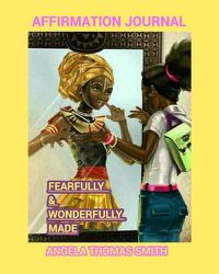 Cover image for Fearfully and Wonderfully Made