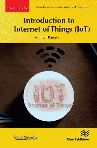 Cover image for Introduction to Internet of Things (IoT)