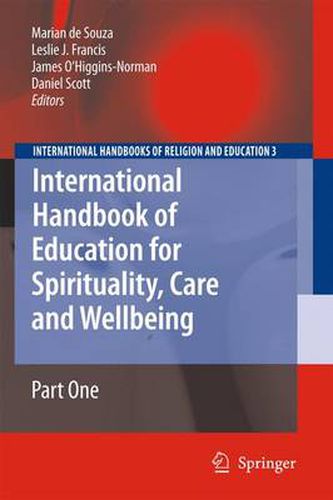 Cover image for International Handbook of Education for Spirituality, Care and Wellbeing