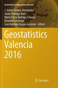 Cover image for Geostatistics Valencia 2016