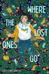 Cover image for Where the Lost Ones Go