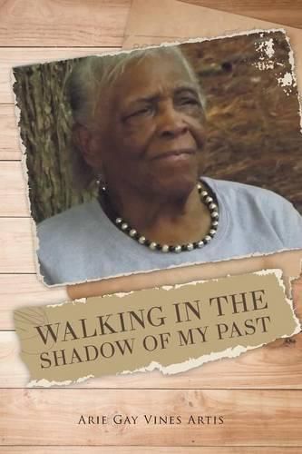 Cover image for Walking in the Shadow of My Past