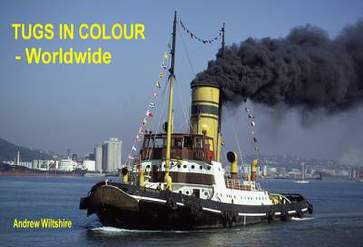 Cover image for Tugs in Colour - Worldwide