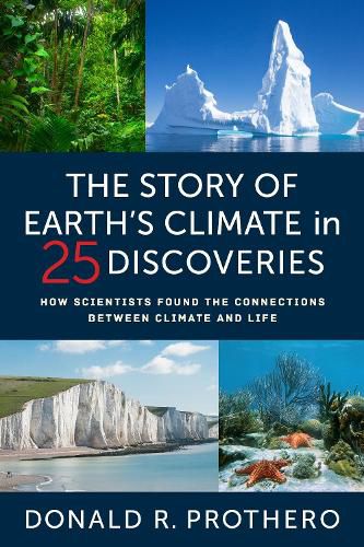 Cover image for The Story of Earth's Climate in 25 Discoveries