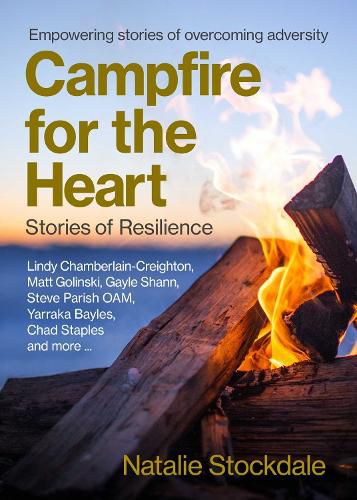 Campfire for the Heart: Stories of Resilience