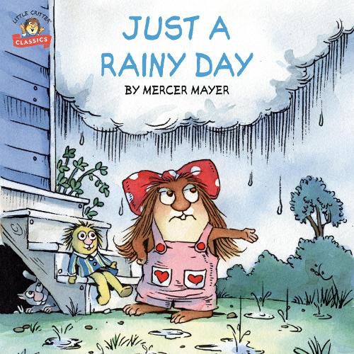 Cover image for Just a Rainy Day (Little Critter)