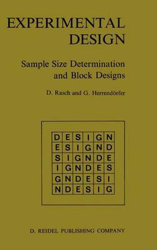 Cover image for Experimental Design: Sample Size Determination and Block Designs