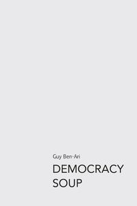 Cover image for Democracy Soup