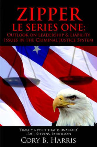 Cover image for Zipper L E Series One: : Outlook on Leadership and Liability Issues in the Criminal Justice System