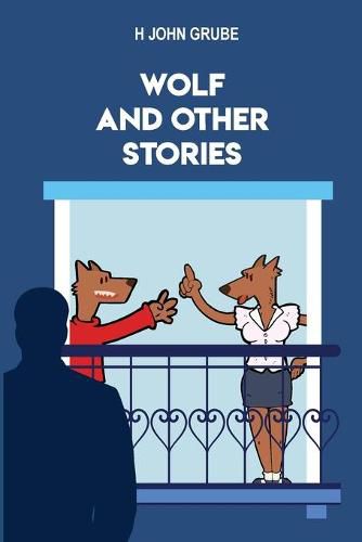 Cover image for Wolf and Other Stories
