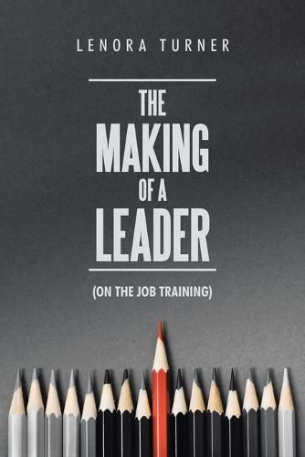 Cover image for The Making of a Leader