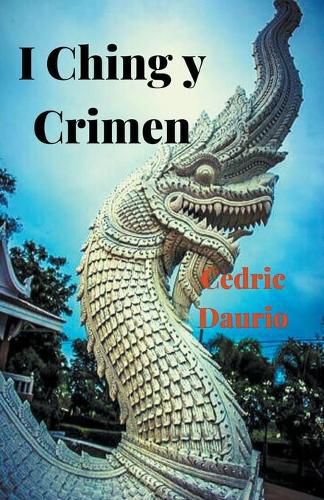 Cover image for I Ching y Crimen