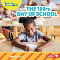 Cover image for The 100th Day of School