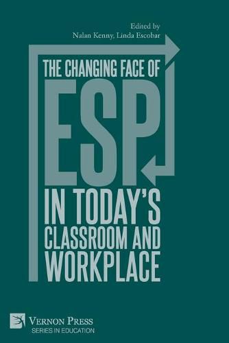 Cover image for The changing face of ESP in today's classroom and workplace