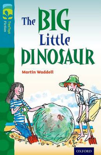 Cover image for Oxford Reading Tree TreeTops Fiction: Level 9: The Big Little Dinosaur