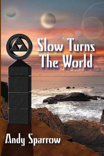 Cover image for Slow Turns The World