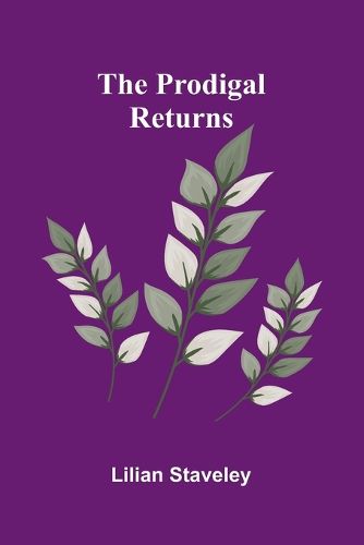 Cover image for The Prodigal Returns