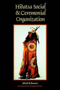 Cover image for Hidatsa Social and Ceremonial Organization