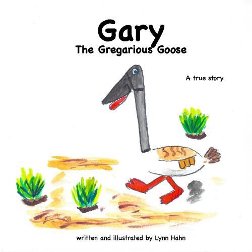 Cover image for Gary the Gregarious Goose