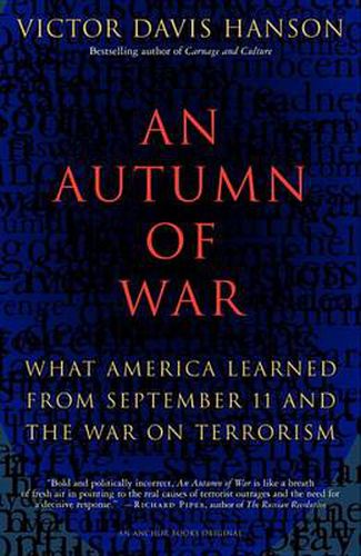 An Autumn of War: What America Learned from September 11 and the War on Terrorism 