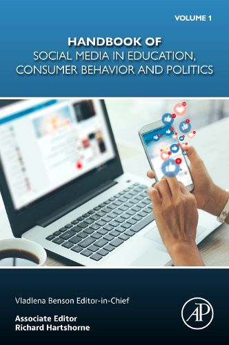 Cover image for Handbook of Social Media in Education, Consumer Behavior and Politics, Volume 1
