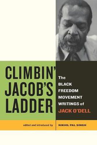 Cover image for Climbin' Jacob's Ladder: The Black Freedom Movement Writings of Jack O'Dell