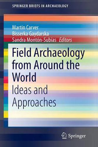 Cover image for Field Archaeology from Around the World: Ideas and Approaches