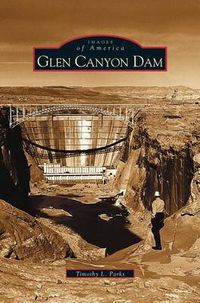 Cover image for Glen Canyon Dam