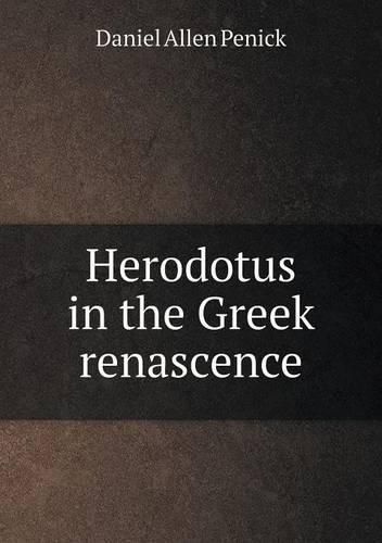 Herodotus in the Greek renascence