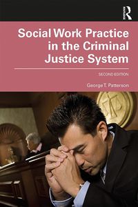 Cover image for Social Work Practice in the Criminal Justice System