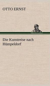 Cover image for Die Kunstreise Nach Humpeldorf