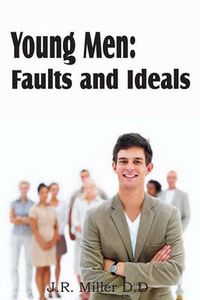 Cover image for Young Men: Faults and Ideals