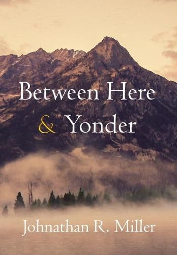 Cover image for Between Here & Yonder