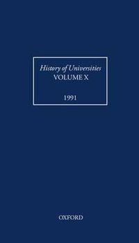 Cover image for History of Universities: Volume X: 1991