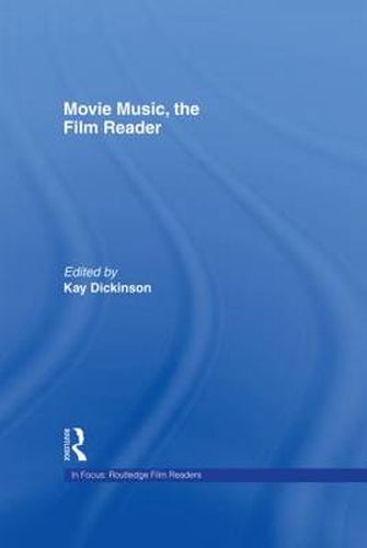 Cover image for Movie Music, The Film Reader