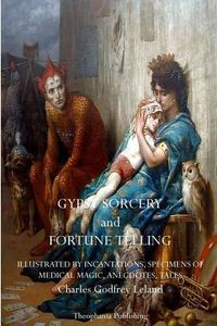 Cover image for Gypsy Sorcery and Fortune Telling