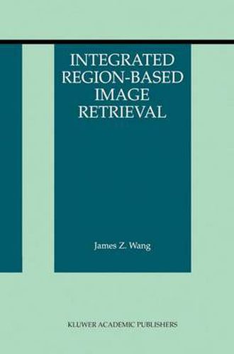 Cover image for Integrated Region-Based Image Retrieval