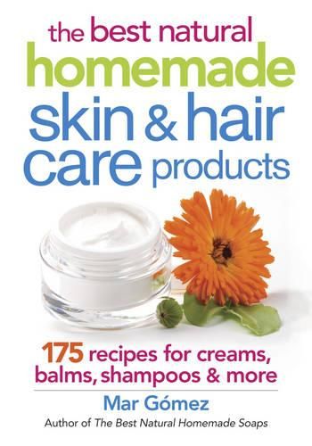 Cover image for Best Natural Homemade Skin and Haircare Products