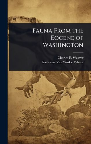 Cover image for Fauna From the Eocene of Washington