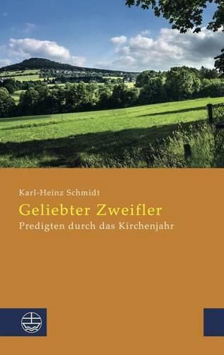 Cover image for Geliebter Zweifler: Predigten Durch Das Kirchenjahr